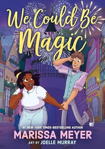 We Could Be Magic Autographed