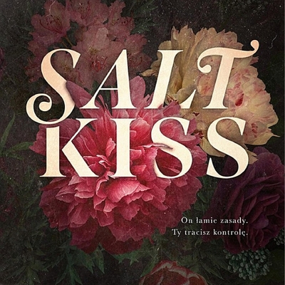 Salt Kiss Autographed