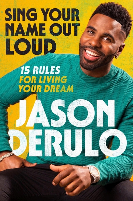 Sing Your Name Out Loud Autographed - 15 Rules for Living Your Dream