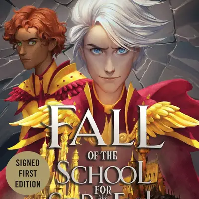 Fall of the School for Good and Evil Autographed