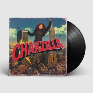 Chaka Khan - Chakzilla: Vinyl LP &amp; Exclusive Signed Print - The Sound of Vinyl