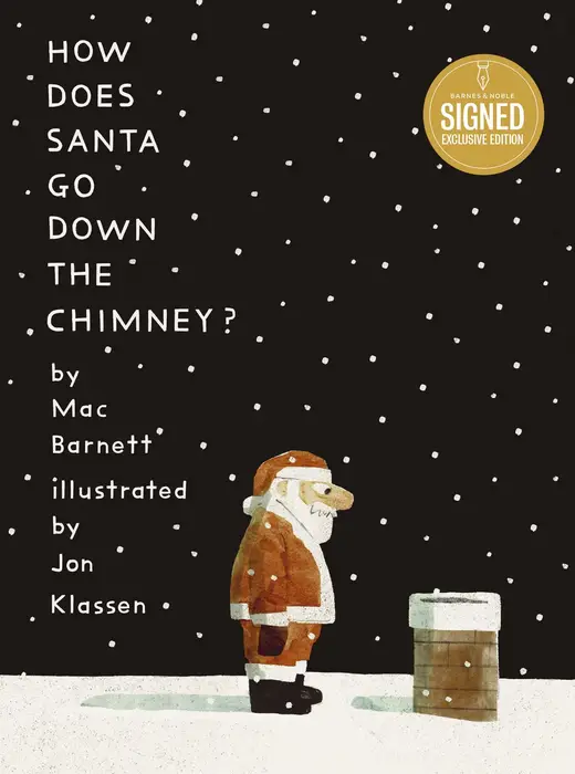 How Does Santa Go Down the Chimney? (B&N Exclusive Edition)