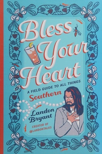 Bless Your Heart Autographed