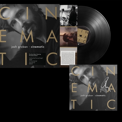 Josh Groban CINEMATIC Signed Vinyl