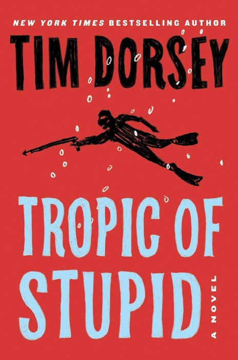 Tropic of Stupid Autographed