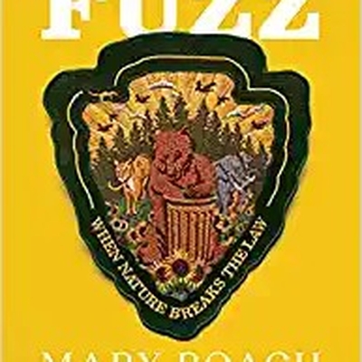 Fuzz:  When Nature Breaks the Law Autographed