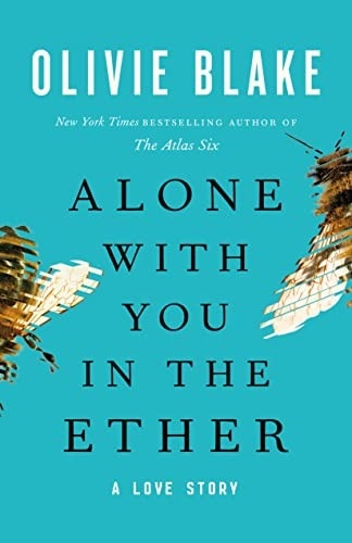 Alone with You in the Ether Autographed