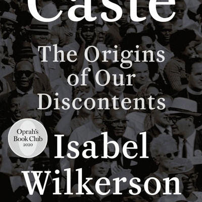 Caste:  The Origins of our Discontents - Autographed Copy