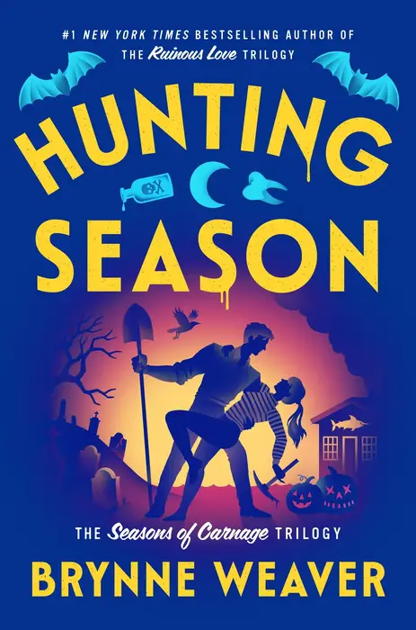 Hunting Season (Signed B&N Exclusive Book) (The Seasons of Carnage Trilogy #3)