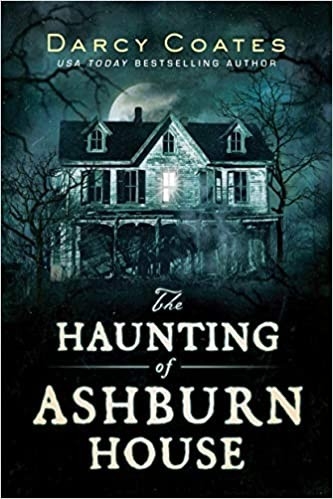 The Haunting of Ashburn House Autographed