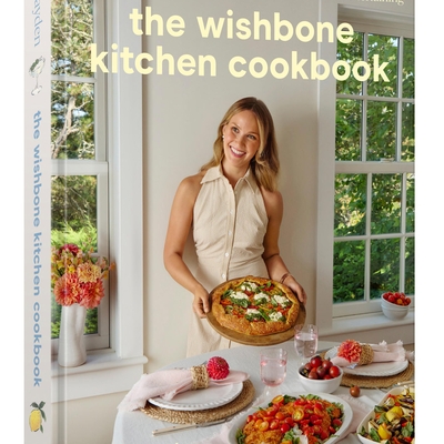 The Wishbone Kitchen Cookbook Autographed