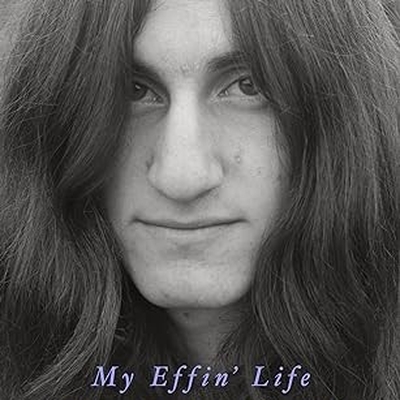 My Effin' Life Autographed