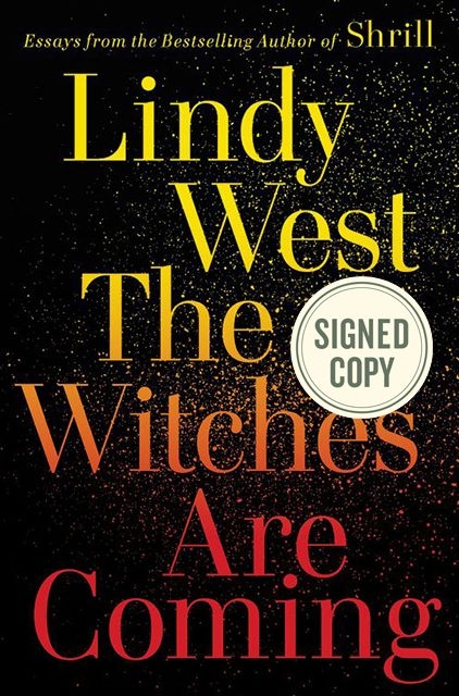 The Witches Are Coming (Signed Book)