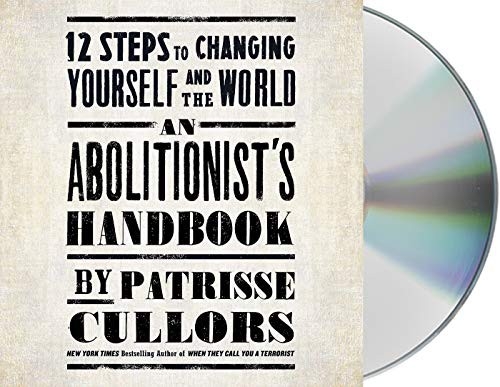 An Abolitionist's Handbook Autographed
