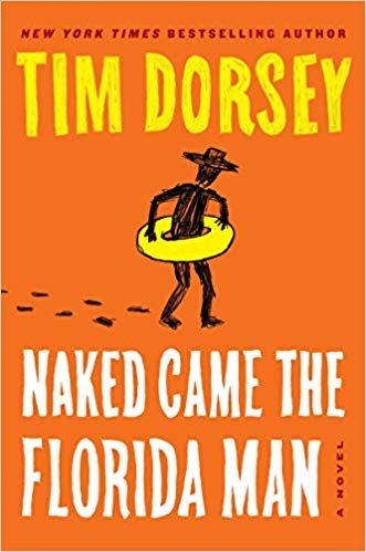 Naked Came the Florida Man - Autographed Copy