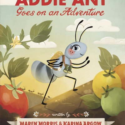 Addie Ant Goes on an Adventure Autographed