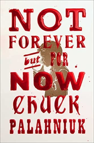 Not Forever, But for Now Autographed