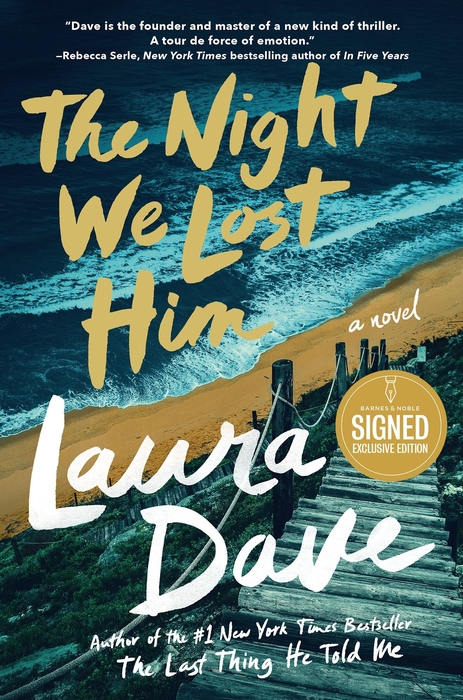 The Night We Lost Him (Signed B&N Exclusive Edition)