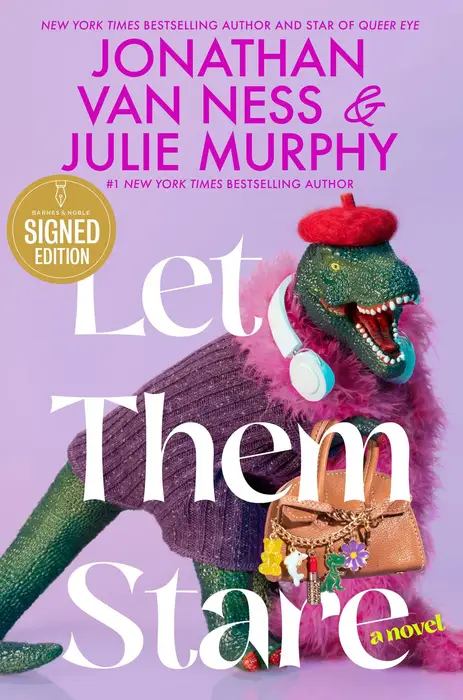 Let Them Stare: A Novel (Signed Book)