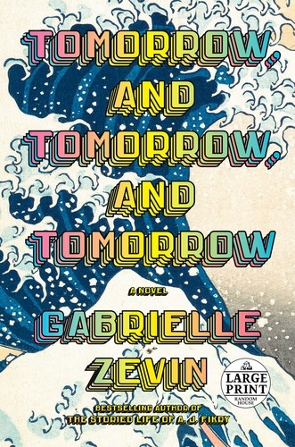 Tomorrow, and Tomorrow, and Tomorrow Autographed