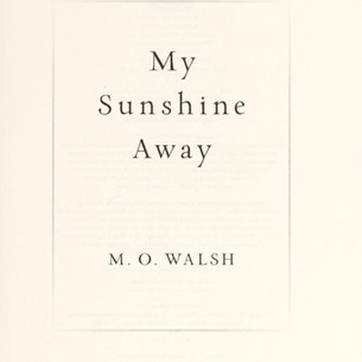 My Sunshine Away - Autographed Copy