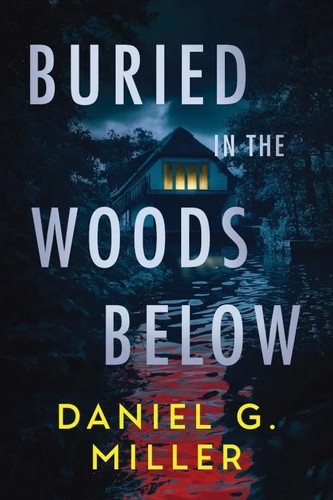 Buried in the Woods Below (Deluxe Edition) Autographed