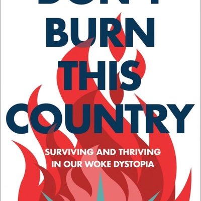 Don't Burn This Country Autographed