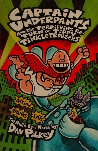 Captain Underpants and the Terrifying Return of Tippy Tinkletrousers Autographed