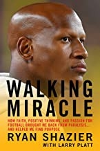 Walking Miracle Autographed