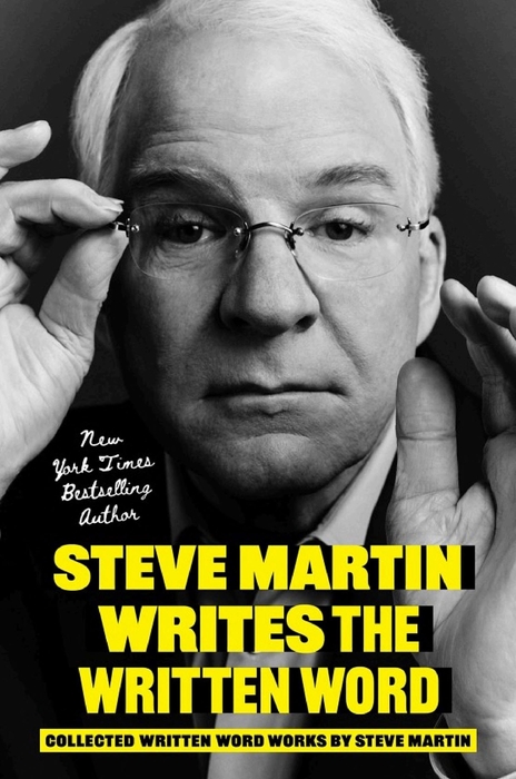 Steve Martin Writes the Written Word Autographed