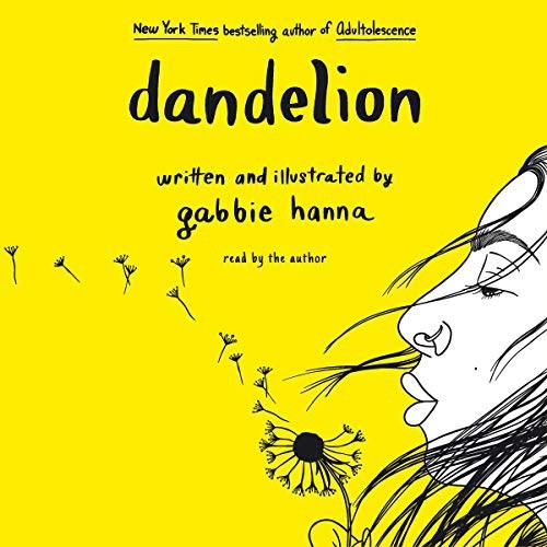 Dandelion Autographed