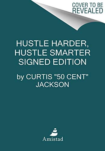 Hustle Harder, Hustle Smarter Autographed
