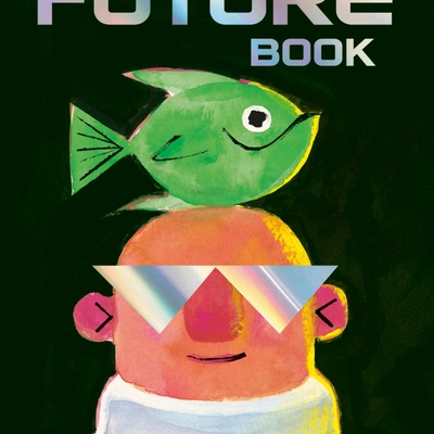 The Future Book Autographed