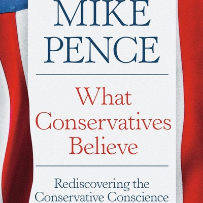 What Conservatives Believe Autograph