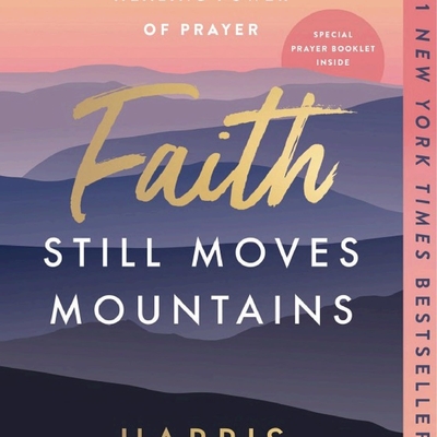Faith Still Moves Mountains Autographed