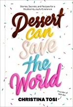 Dessert Can Save the World Autographed