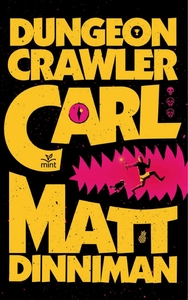 Dungeon Crawler Carl Autographed