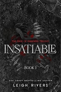 Insatiable Autographed