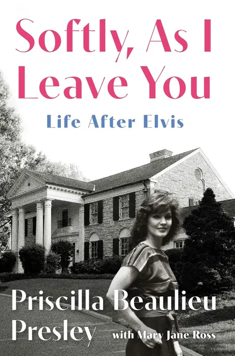 Softly, As I Leave You: Life After Elvis (Signed Book)