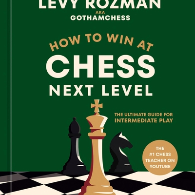 How to Win at Chess, Next Level Autographed