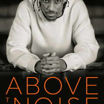 Above the Noise Autographed