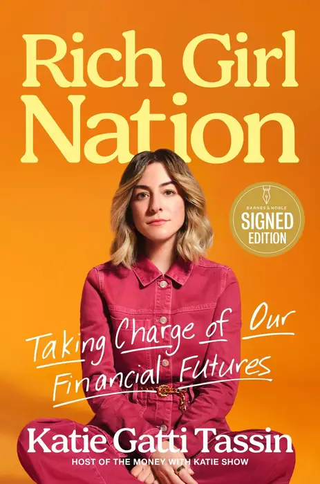 Rich Girl Nation: Taking Charge of Our Financial Futures (Signed Book)