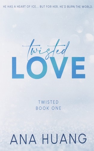 Twisted Love Autographed