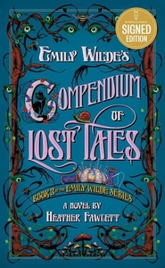 Emily Wilde's Compendium of Lost Tales Autographed