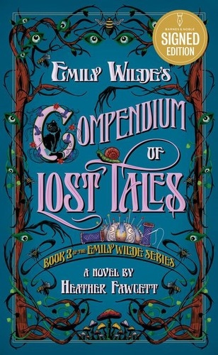 Emily Wilde's Compendium of Lost Tales Autographed