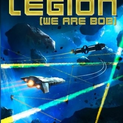 We Are Legion (We Are Bob) Autographed