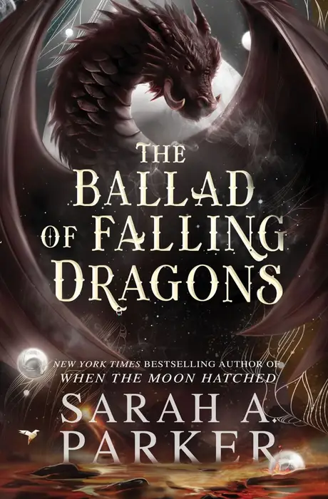 The Ballad of Falling Dragons (Deluxe Limited Edition) (Signed Book) (The Moonfall Series #2)