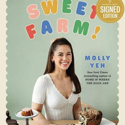 Sweet Farm! Autographed