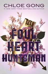 Foul Heart Huntsman Autographed