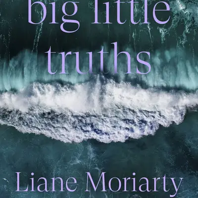 Big Little Truths (Signed B&N Exclusive Book) (The Sequel to Big Little Lies)
